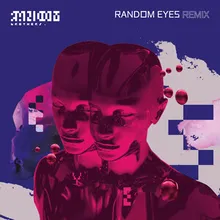 Random Eyes-Gasta Remix