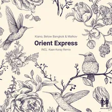 Orient Express-Kaan Koray Remix