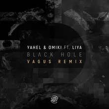 Black Hole-Vagus Remix