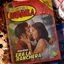 Era la Ranchera