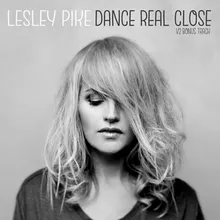 Dance Real Close-Bonus Track