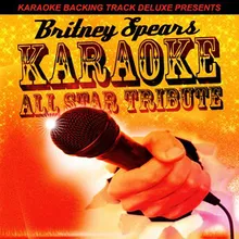 I'm a Slave for You (In the Style of Britney Spears) [Karaoke Version]