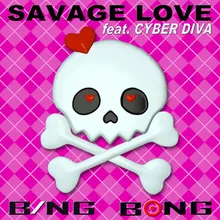 Savage Love (Laxed - Siren Beat)-Vocaloid Version