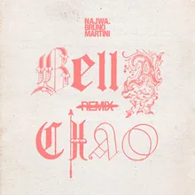 Bella Ciao Bruno Martini Remix