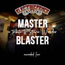 Master Blaster Live