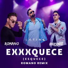 EXXXQUECE (Esquece) Remix - Extended Version
