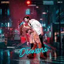 Tera Deewana