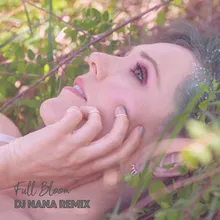 Full Bloom-DJ Nana Remix