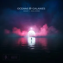 Oceans & Galaxies