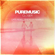 Closer (Data Rebel Remix)