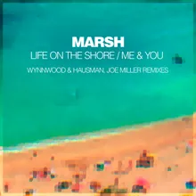 Life On The Shore (Wynnwood & Hausman Remix)