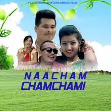 Nacham Na ChamChami