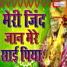 Meri Jind Jaan Mere Sai Piya (Hindi)