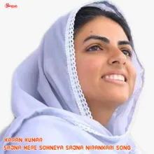 Sajna Mere Sohneya Sajna Nirankari Song Hindi