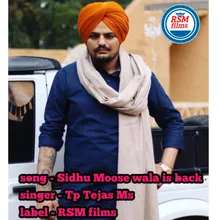 Sidhu Moose Wala Is Back RSM films