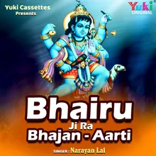 Bhairu Ji Ra Bhajan Aarti