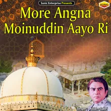 More Angna Moinuddin Aayo Ri Islamic