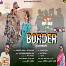 Border Ek Prem Katha FT MAHENDRA NAWANI DEEPIKA RAWAT