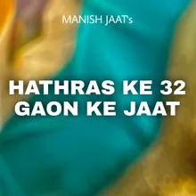 Hathras Ke 32 Gaon Ke Jaat