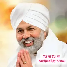 Tu Hi Tu Hi Nirankari Song Hindi