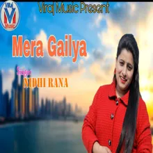 Mera Gailiya GARHWALI SONG