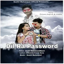 Dil Ra Password