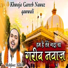 Hum Ha Tere Gada Ya Garib Nawaz Hindi Song