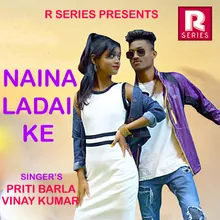 Naina Ladai Ke (Nagpuri Song)