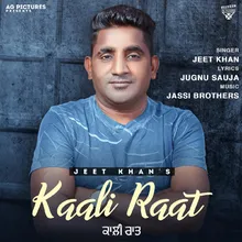 KAALI RAAT