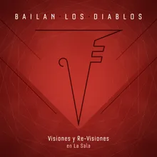 Bailan los Diablos Visiones y Re-Visiones