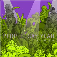 People Say Yeah (I.O.L. Dub Remix)