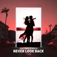 Never Look Back