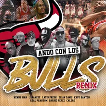 Ando Con los Bulls Remix
