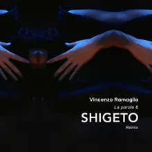 La Parole 6 Shigeto Remix