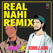 Real Nahi Remix