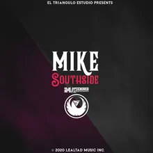 Mike Southside 24/Siempre