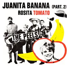 Juanita Banana, Pt. 2