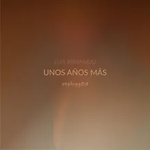 Unos Años Más Acústico