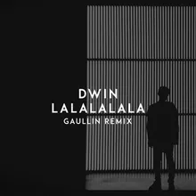 Lalalalala Gaullin Remix