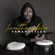 Imithandazo YamaHustler