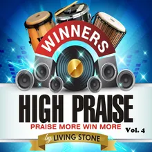 Winners High Praise Vol. 4 Medley 1