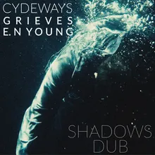 Shadows (Dub)