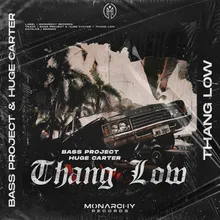 Thang Low Extended Mix