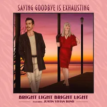 Saying Goodbye is Exhausting YSKWN! Sad Dancefloor Version