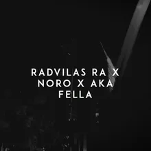 Fella Noro Remix