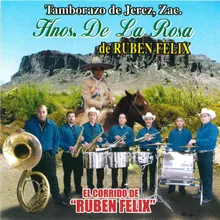 El Corrido de Ruben Felix