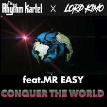 Conquer the World The Lord Kimo Remix