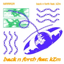 back n forth (feat. kZm)