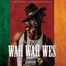 Wah Wah Wes Radio Edit