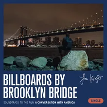 Billboards by Brooklyn Bridge (From "A Conversation with America")